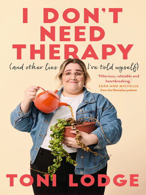 Title details for I Don't Need Therapy by Toni Lodge - Wait list